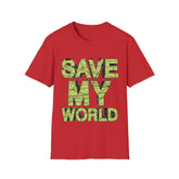 Save My World - Unisex Softstyle T-Shirt